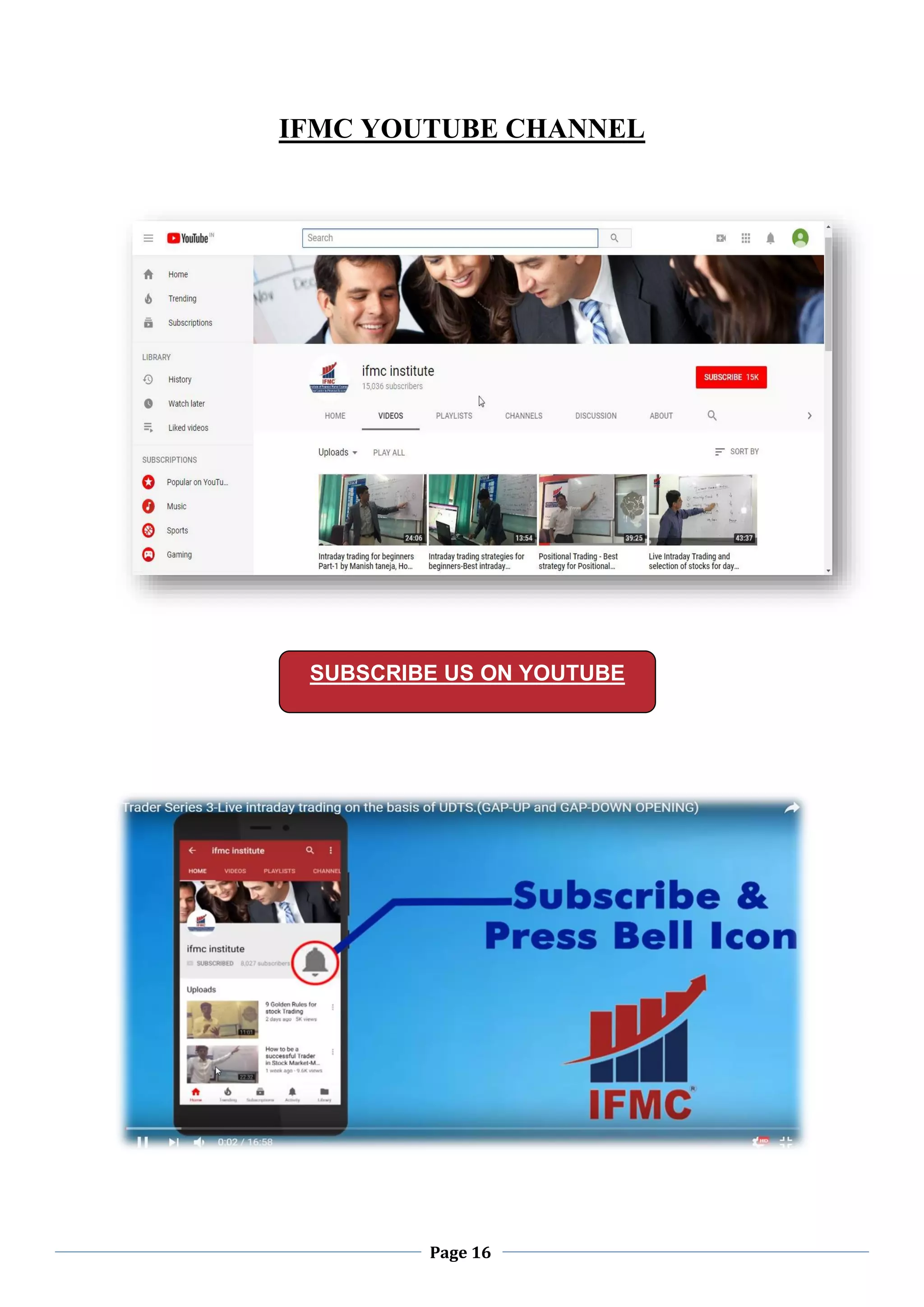 Page 16
IFMC YOUTUBE CHANNEL
SUBSCRIBE US ON YOUTUBE
 