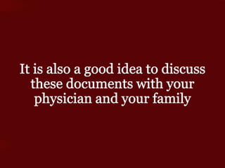 Advance Directives