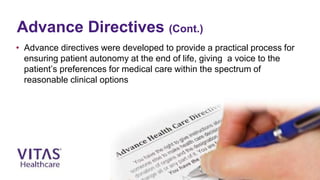 Advance Directives & Advance Care Planning | VITAS Healthcare | PPTX