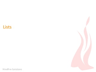 Lists
 