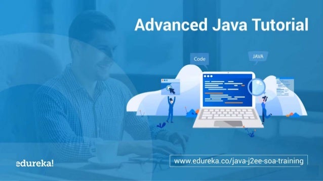 Advance Java Tutorial | J2EE, Java Servlets, JSP, JDBC