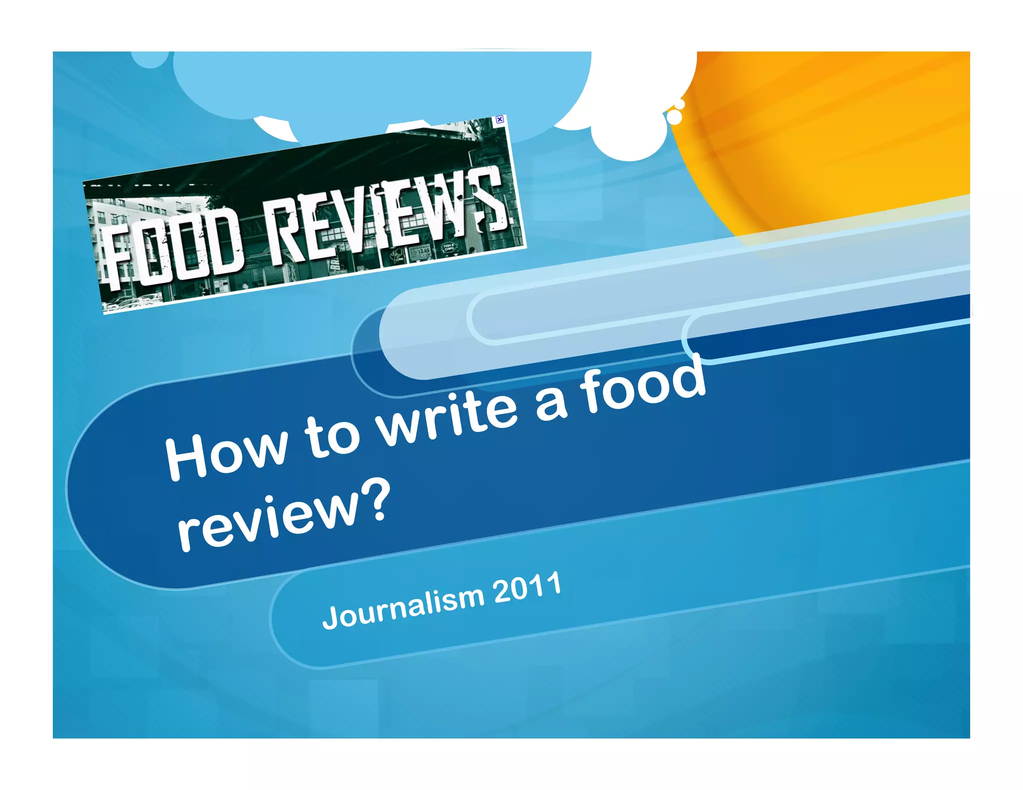 How To Write A Food Review