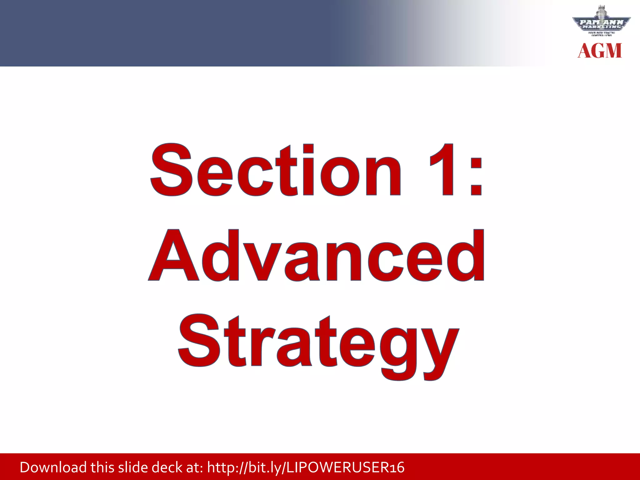 Download this slide deck at: http://bit.ly/LIPOWERUSER16
 