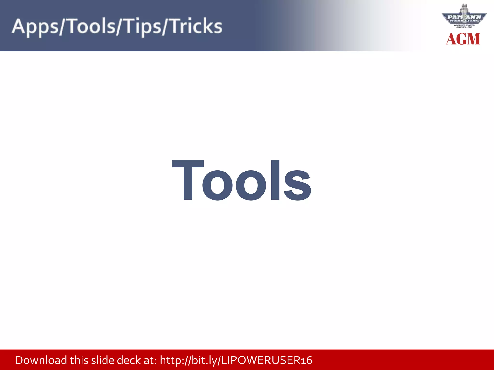 Download this slide deck at: http://bit.ly/LIPOWERUSER16
 