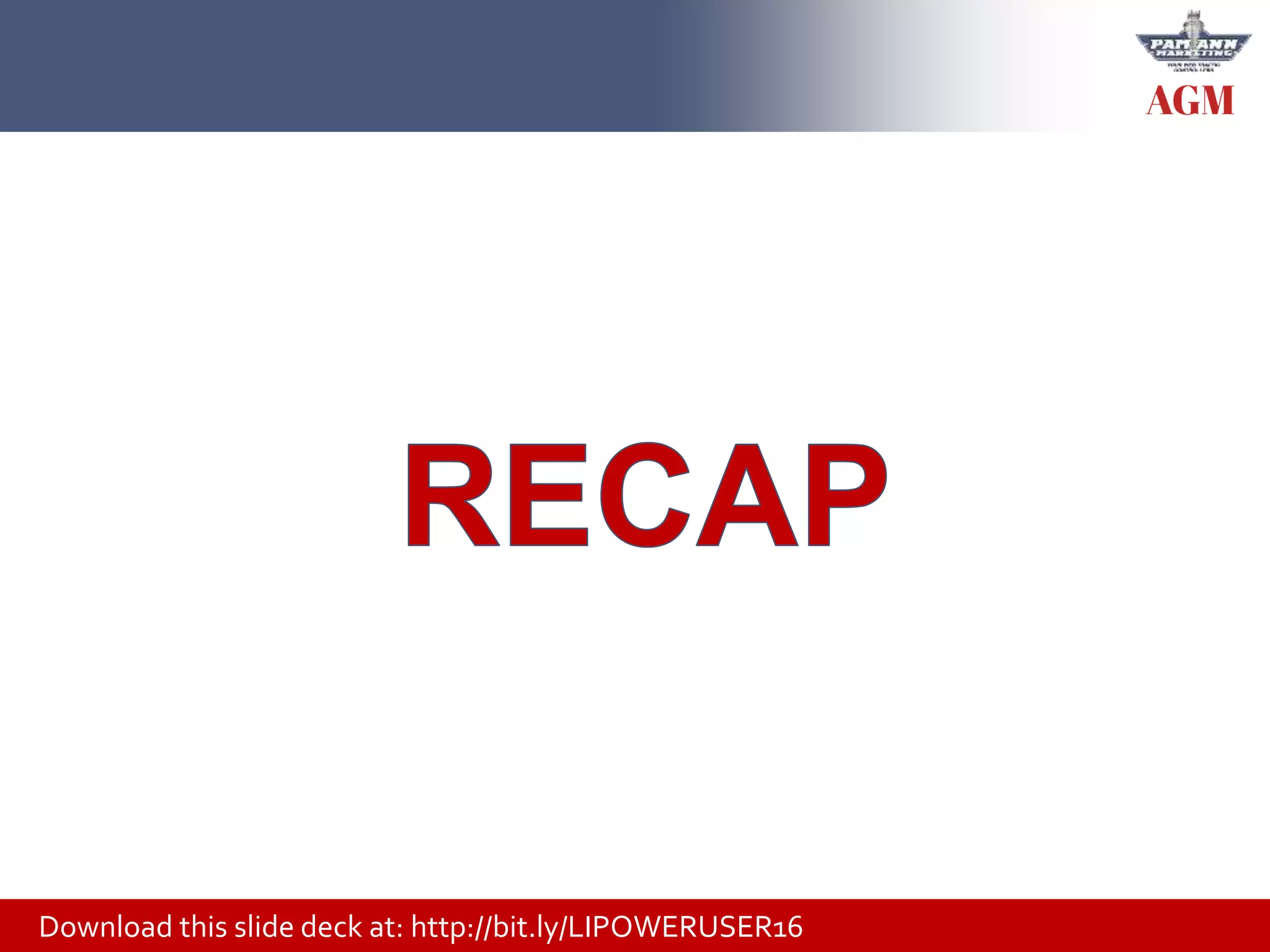 Download this slide deck at: http://bit.ly/LIPOWERUSER16
 