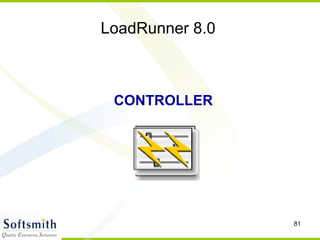 LoadRunner 8.0 CONTROLLER 