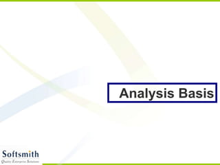Analysis Basis
 