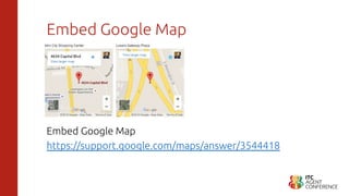 Embed Google Map
Embed Google Map
https://support.google.com/maps/answer/3544418
 