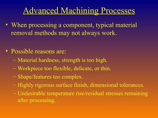 Advanced Machining Processes edm, ecm, lbm | PPT