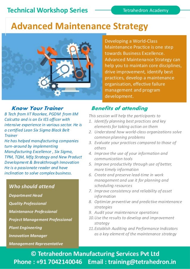 Advanced Maintenance Strategy by Tetrahedron