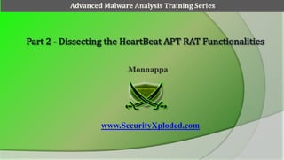 Advanced Malware Analysis Training Series

www.SecurityXploded.com

 