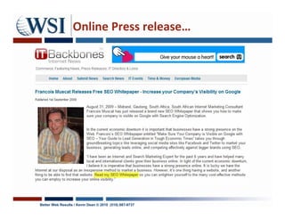 Online Press release…




Better Web Results / Kevin Dean © 2010 (510) 687-9737
 