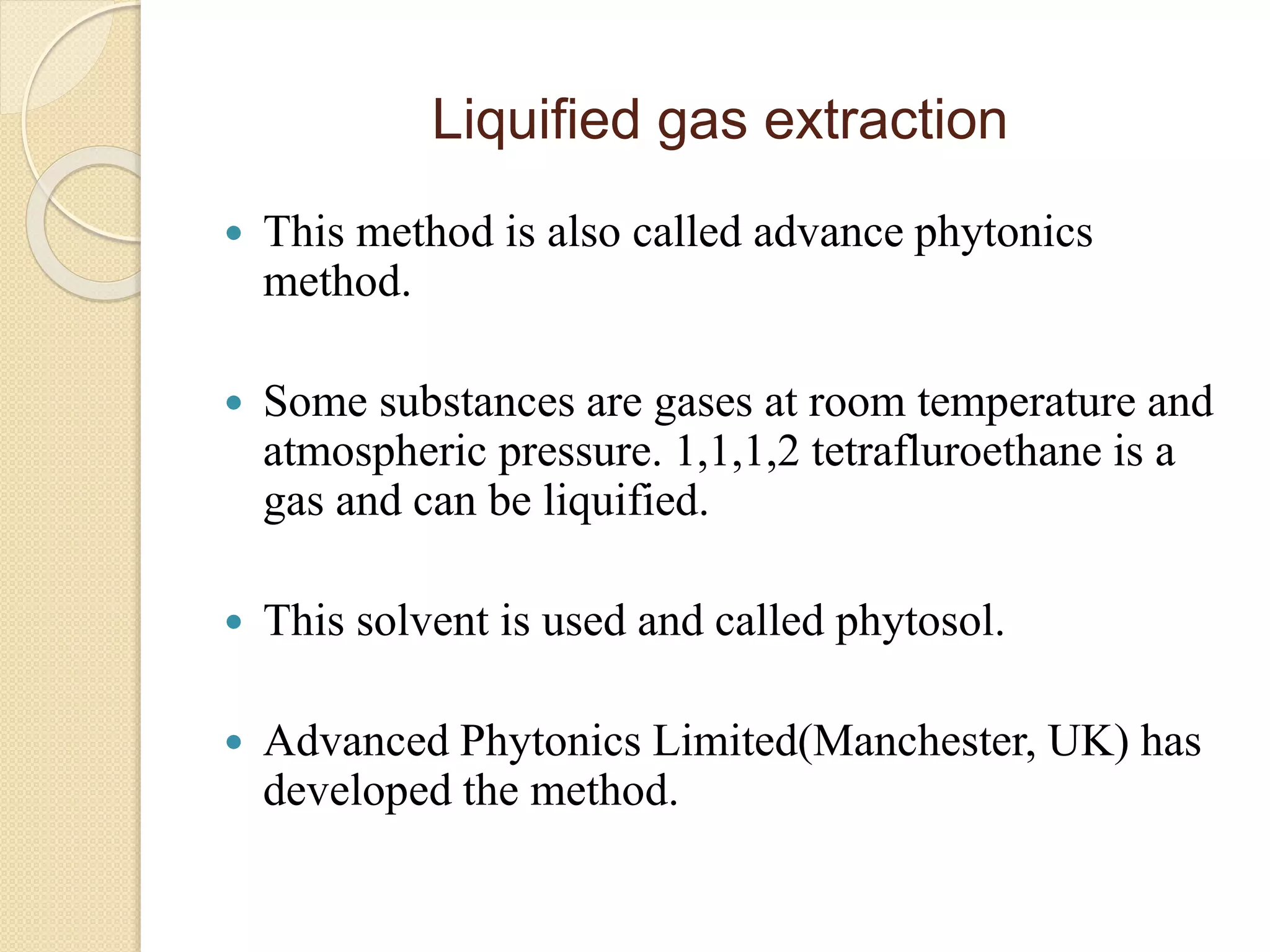 Advanced methods of extraction | PPTX