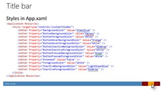 Advanced MVVM Windows UWP apps with Template 10 | PPT