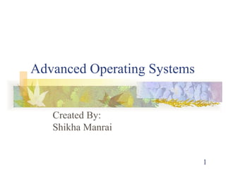 Advanced Operating System, Distributed Operating System | PPT