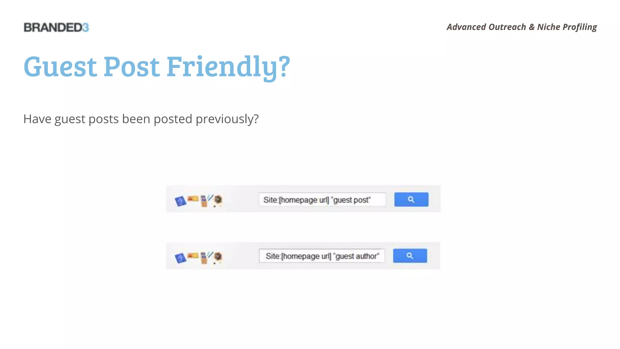 Advanced Outreach & Niche Profiling




Guest Post Friendly?
Have guest posts been posted previously?
 