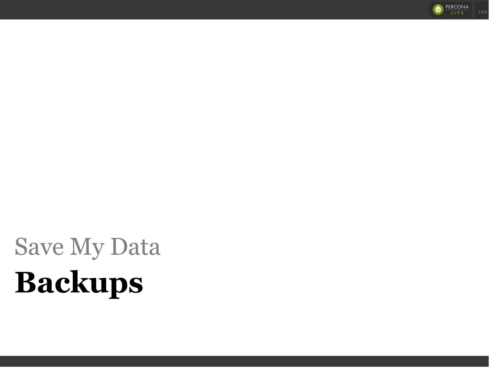 Save My Data
Backups
 
 
168
 