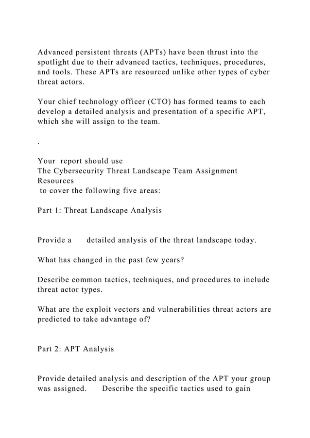 Advanced persistent threats (APTs) have been thrust into the spotlig.docx