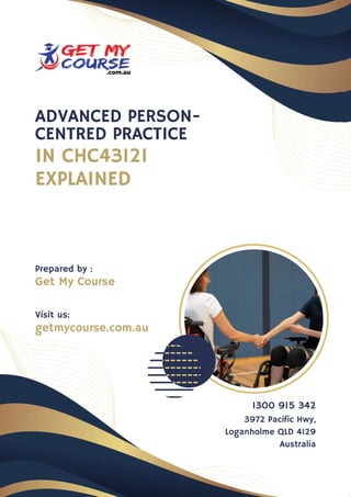 Advanced Person-Centred Practice in CHC43121 Explained | PDF