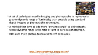 Advanced photography techniques | PPTX