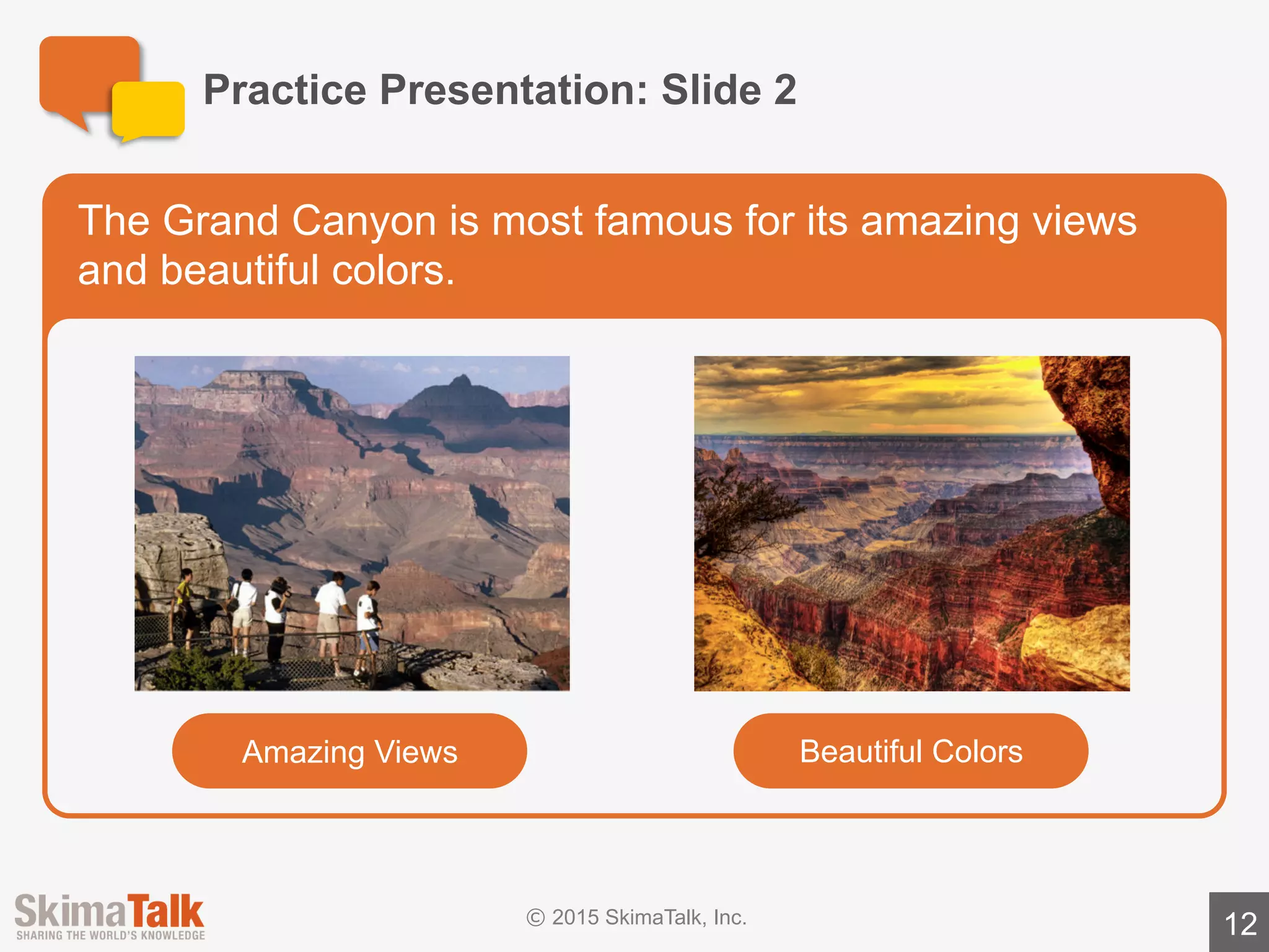 Practice	Presentation:	Slide	3
12
It	is	also	famous	for	its	many	large	whitewater	rapids
Granite	Rapid
(mile	93)
Crystal	Rapid	(mile	98)	
Lava	Falls
(mile	179)
1
2
3
 