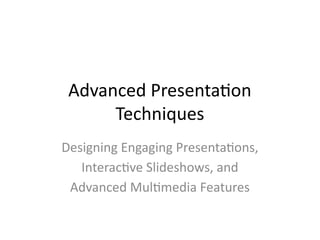 Advanced_Presentation_Techniques_14_Slides.pptx