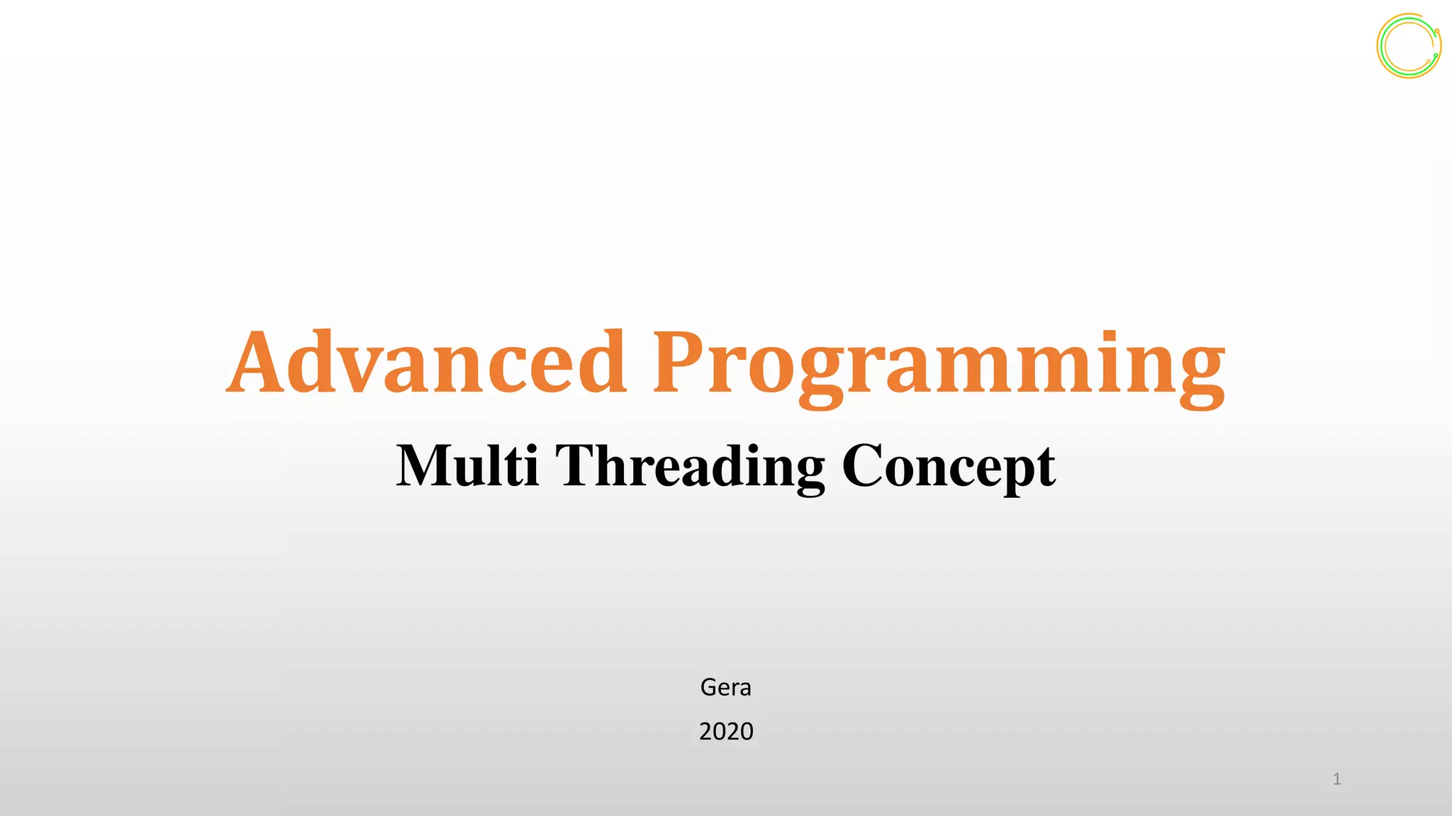 Multi Threading Concept (Advanced programming)