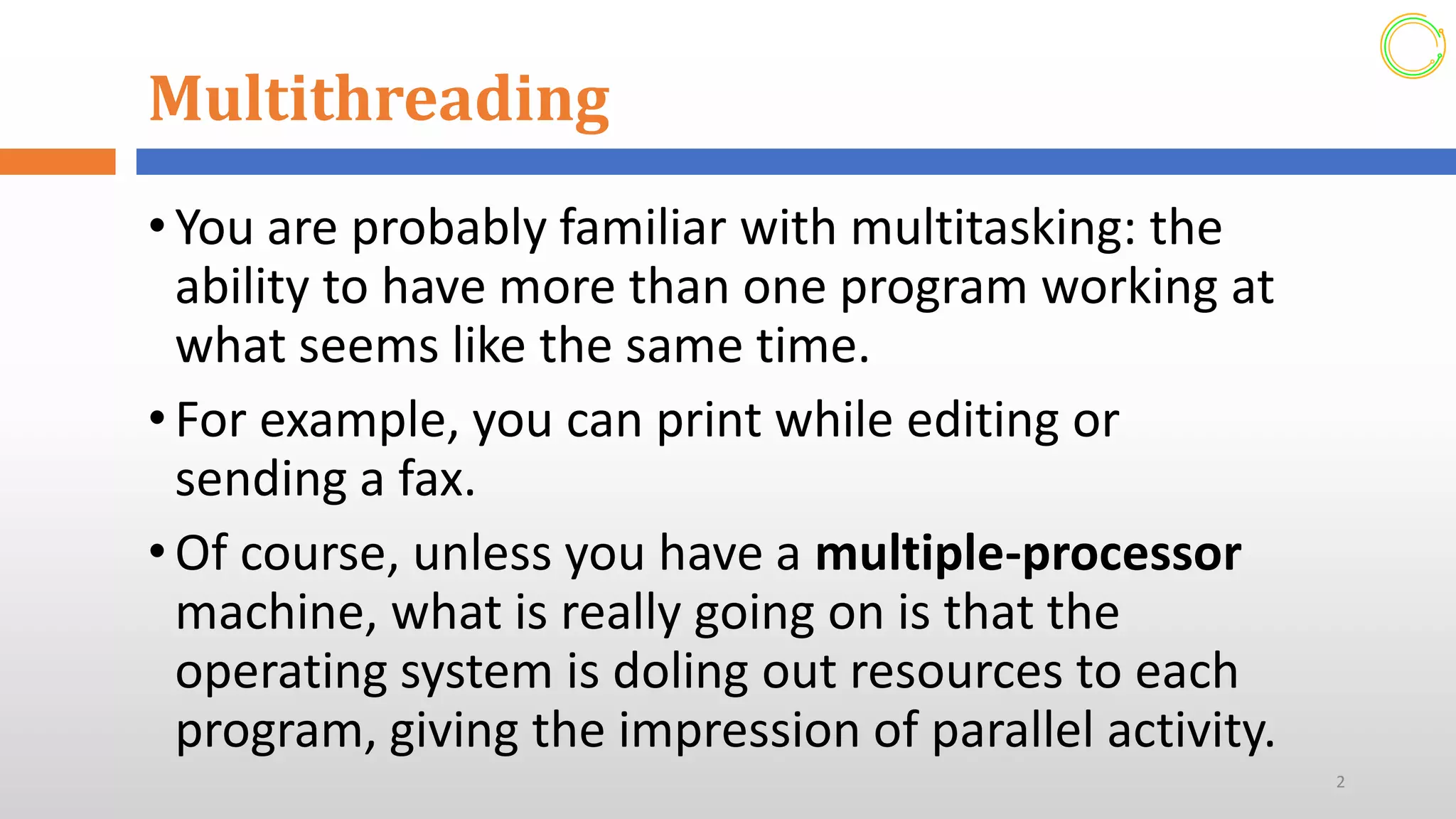 Multi Threading Concept (Advanced programming)