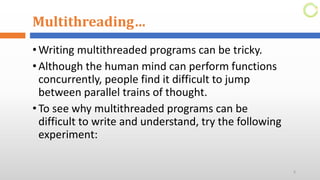 Multi Threading Concept (Advanced programming)