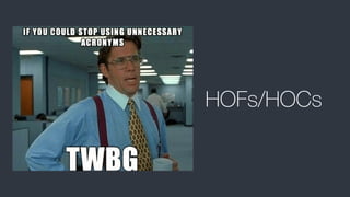 HOFs/HOCs
 