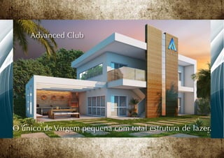 Advanced Club




O único de Vargem pequena com total estrutura de lazer.
 