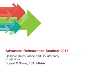 Offshore Reinsurance and Counterparty Credit Risk | PPTX