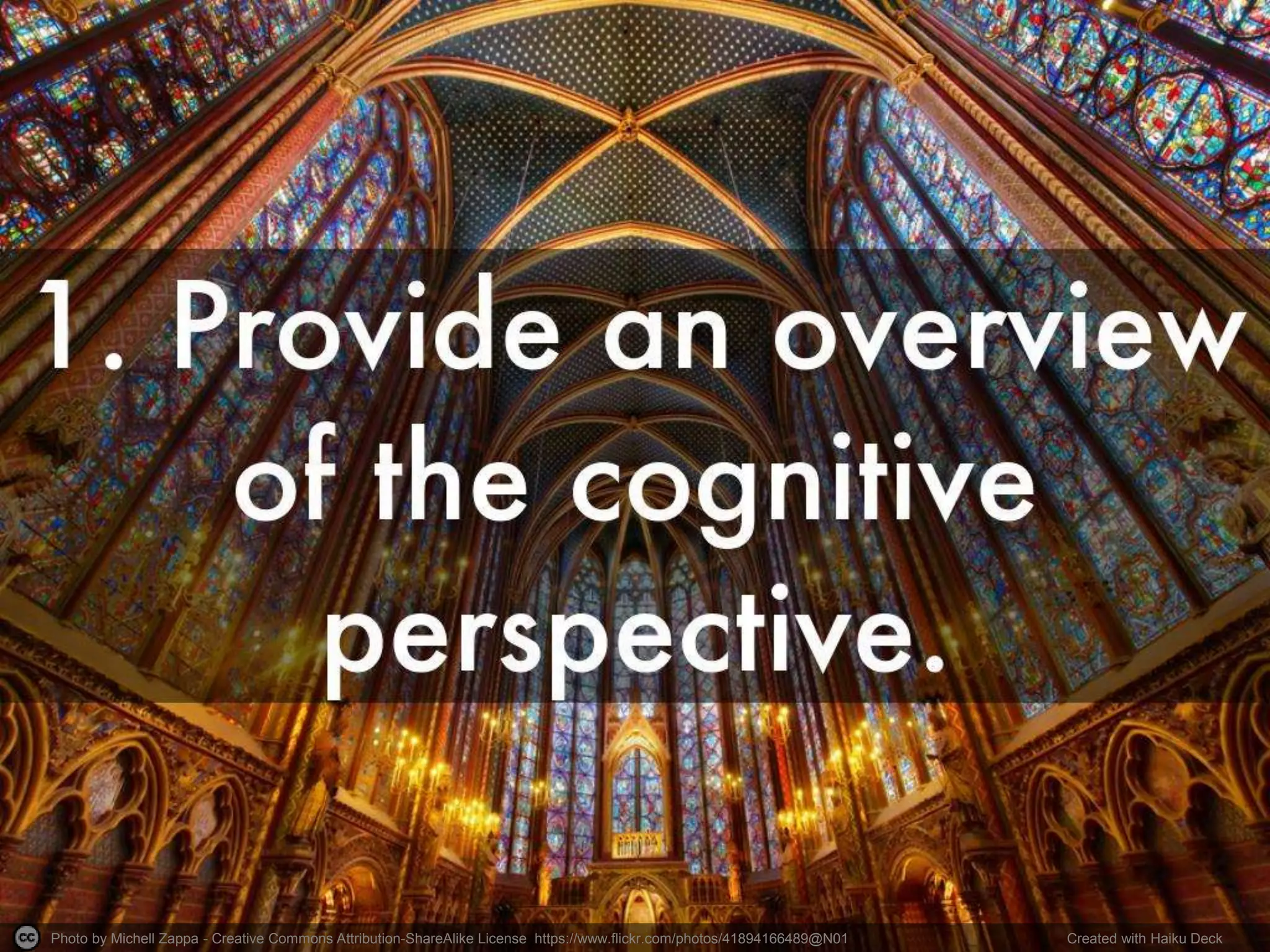 Photo by Michell Zappa - Creative Commons Attribution-ShareAlike License https://www.flickr.com/photos/41894166489@N01 Created with Haiku Deck
 