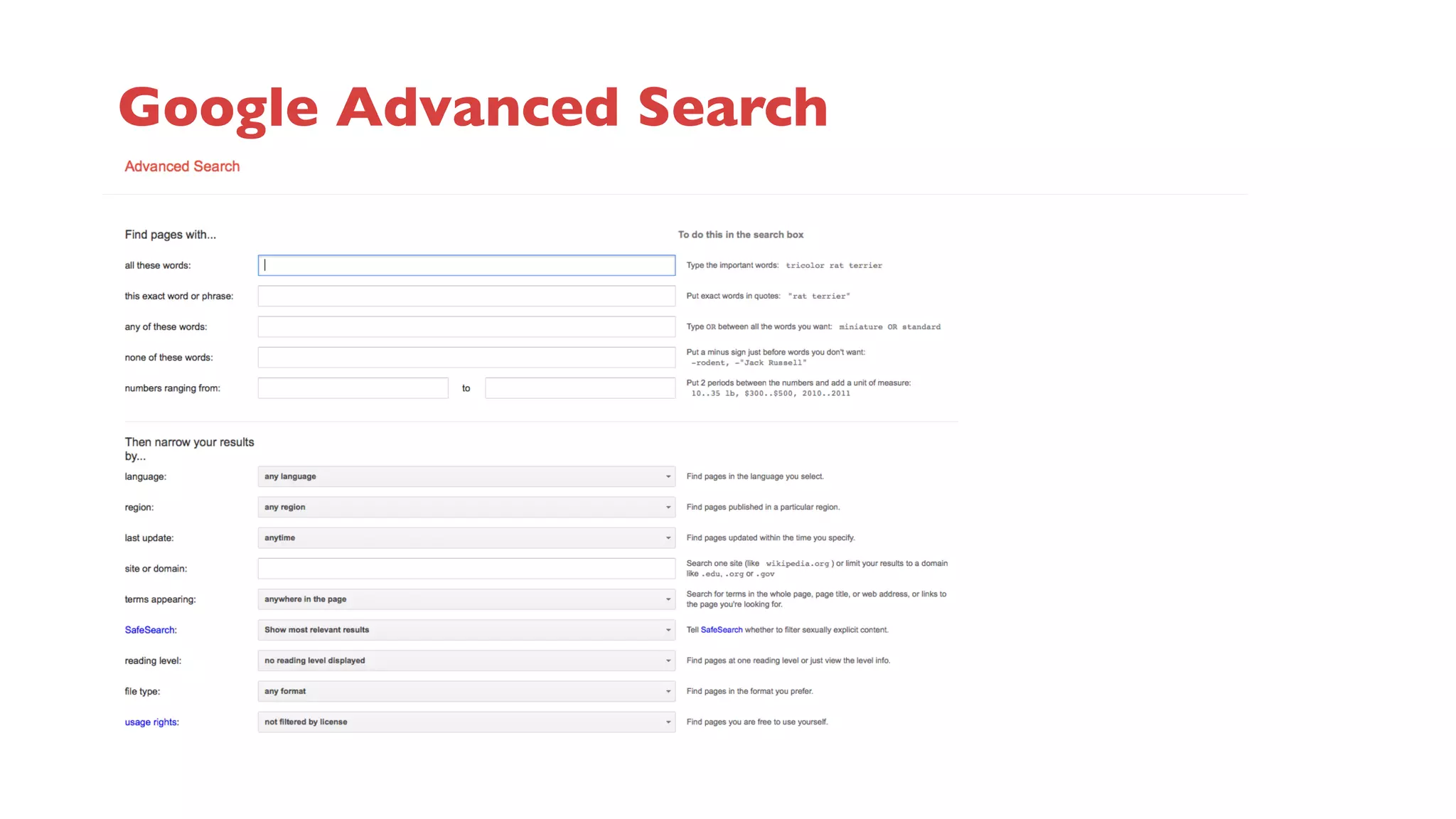Google Advanced Search 
 