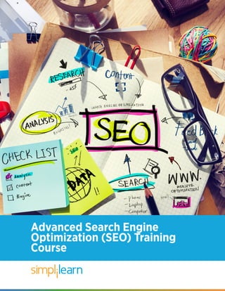 Advanced Search Engine
Optimization (SEO) Training
Course
 