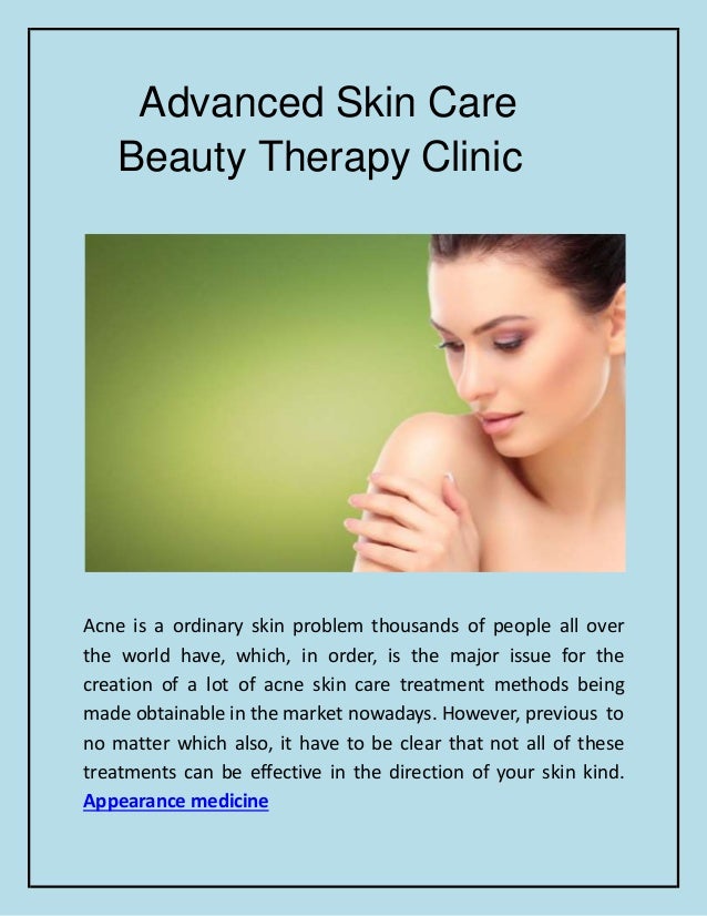 Advanced skin care beauty therapy clinic