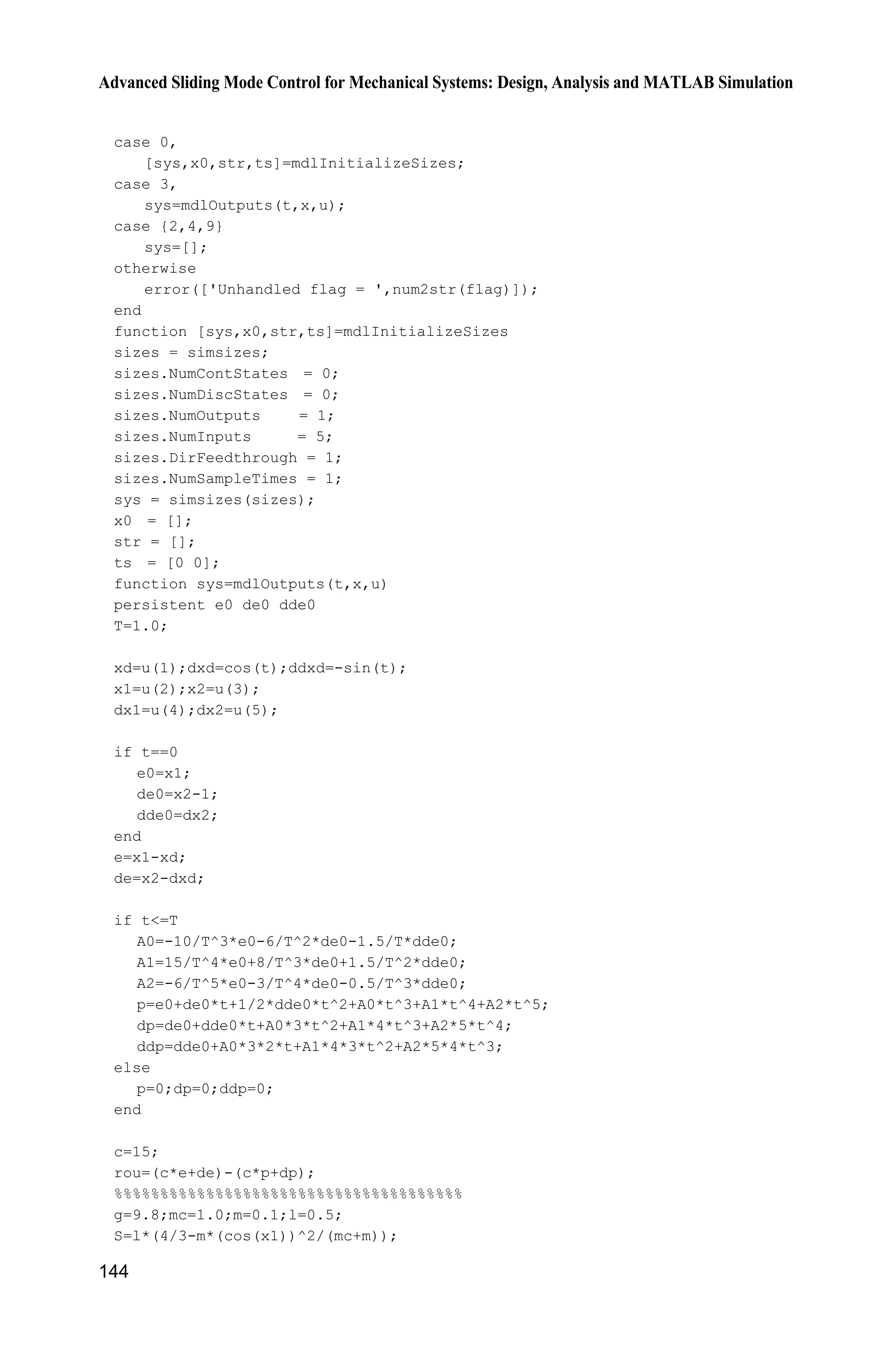00 10 20 01 11 21
2
02 12 22
1 (0) 1 (0)
1
(0) 0
2
      
§ ·
   ¨ ¸
© ¹
a a a e a a a e T
a a a e T
Therefore, the conditions of ( ) 0p T are:
00 10 20
01 11 21
02 12 22
1 0
1 0
0.5 0
a a a
a a a
a a a
   ½
°
   ¾
°   ¿
(7.7)
At the same time, as ( ) 0,p T ( ) 0,p T we have
00 10 20
01 11 21
02 12 22
3 4 5 0
1 3 4 5 0
1 3 4 5 0
a a a
a a a
a a a
  ½
°
   ¾
°   ¿
(7.8)
00 10 20
01 11 21
02 12 22
6 12 20 0
6 12 20 0
1 6 12 20 0
a a a
a a a
a a a
  ½
°
  ¾
°   ¿
(7.9)
From Eqs. (7.7)  (7.9), we can get:
00 10 20
00 10 20
00 10 20
1
3 4 5 0
6 12 20 0
a a a
a a a
a a a
  ­
°
 ®
°  ¯
01 11 21
01 11 21
01 11 21
1
3 4 5 1
6 12 20 0
a a a
a a a
a a a
  ­
°
  ®
°  ¯
02 12 22
02 12 22
02 12 22
0.5
3 4 5 1
6 12 20 1
a a a
a a a
a a a
  ­
°
  ®
°   ¯
The above equations can be written as the following three forms respectively.
1 1 1,xA B 1
1 1 1
3 4 5 ,
6 12 20
ª º
« »
« »
« »¬ ¼
A 1
1
0
0
ª º
« »
« »
« »¬ ¼
B
 