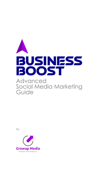 Advanced social media marketing guide