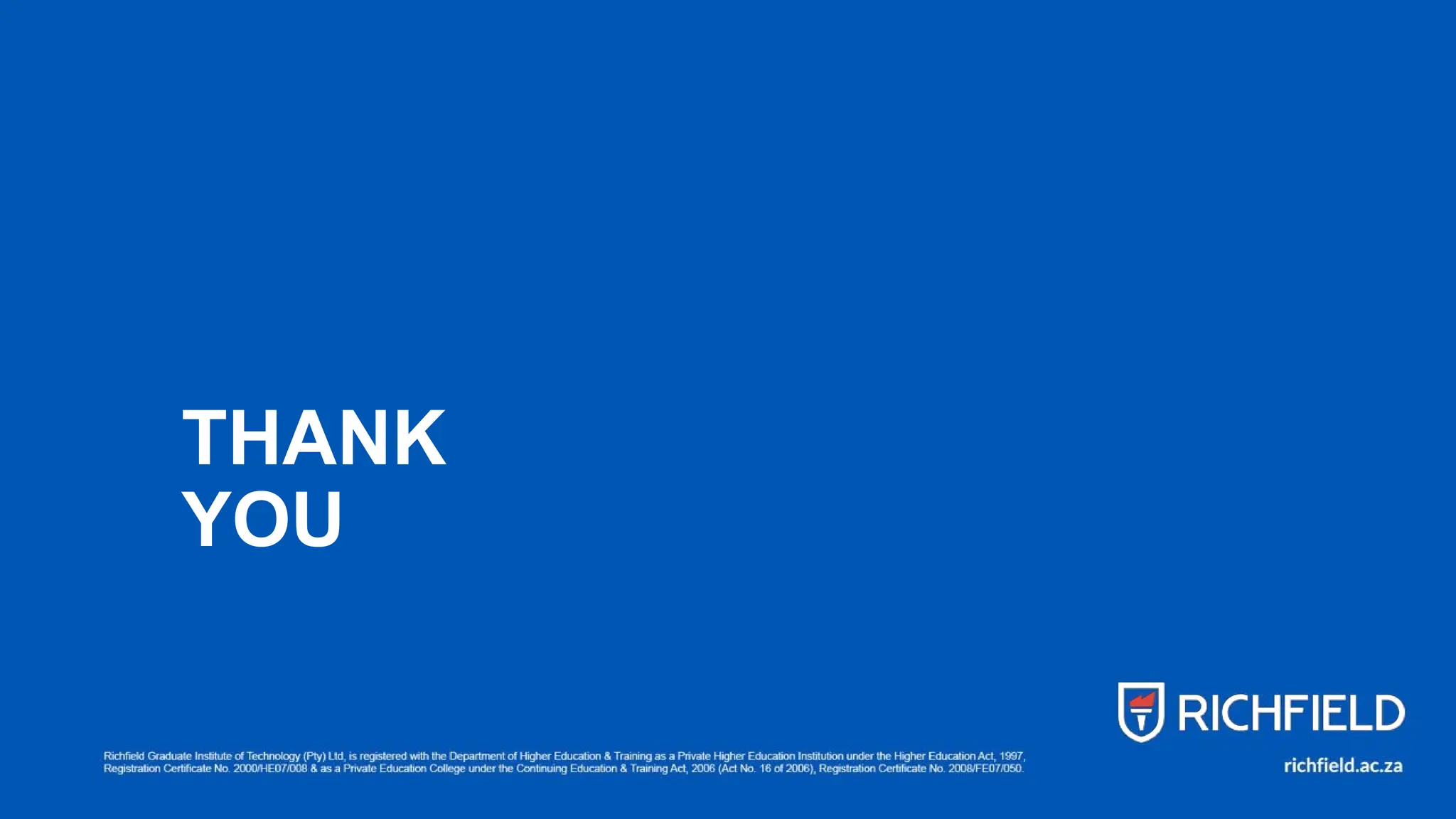 [ADD PRESENTATION TITLE IN SLIDE MASTER MODE] | 57
THANK
YOU
 