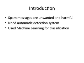 Advanced Machine Learning Techniques for Spam Detection Systems | PPTX
