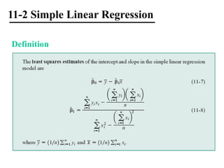 11-2 Simple Linear Regression
Definition
 