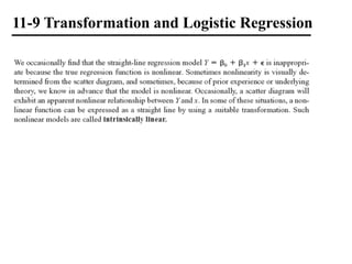 11-9 Transformation and Logistic Regression
 