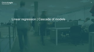 12
12
Linear regression | Cascade of models
 