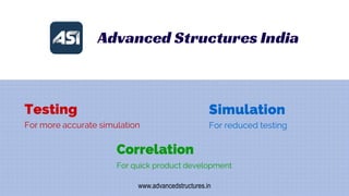 www.advancedstructures.in
 