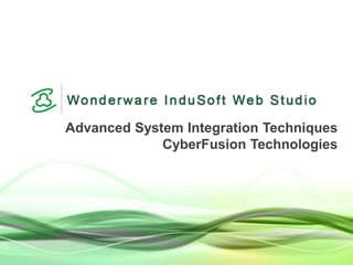 Advanced System Integration Techniques
CyberFusion Technologies
 