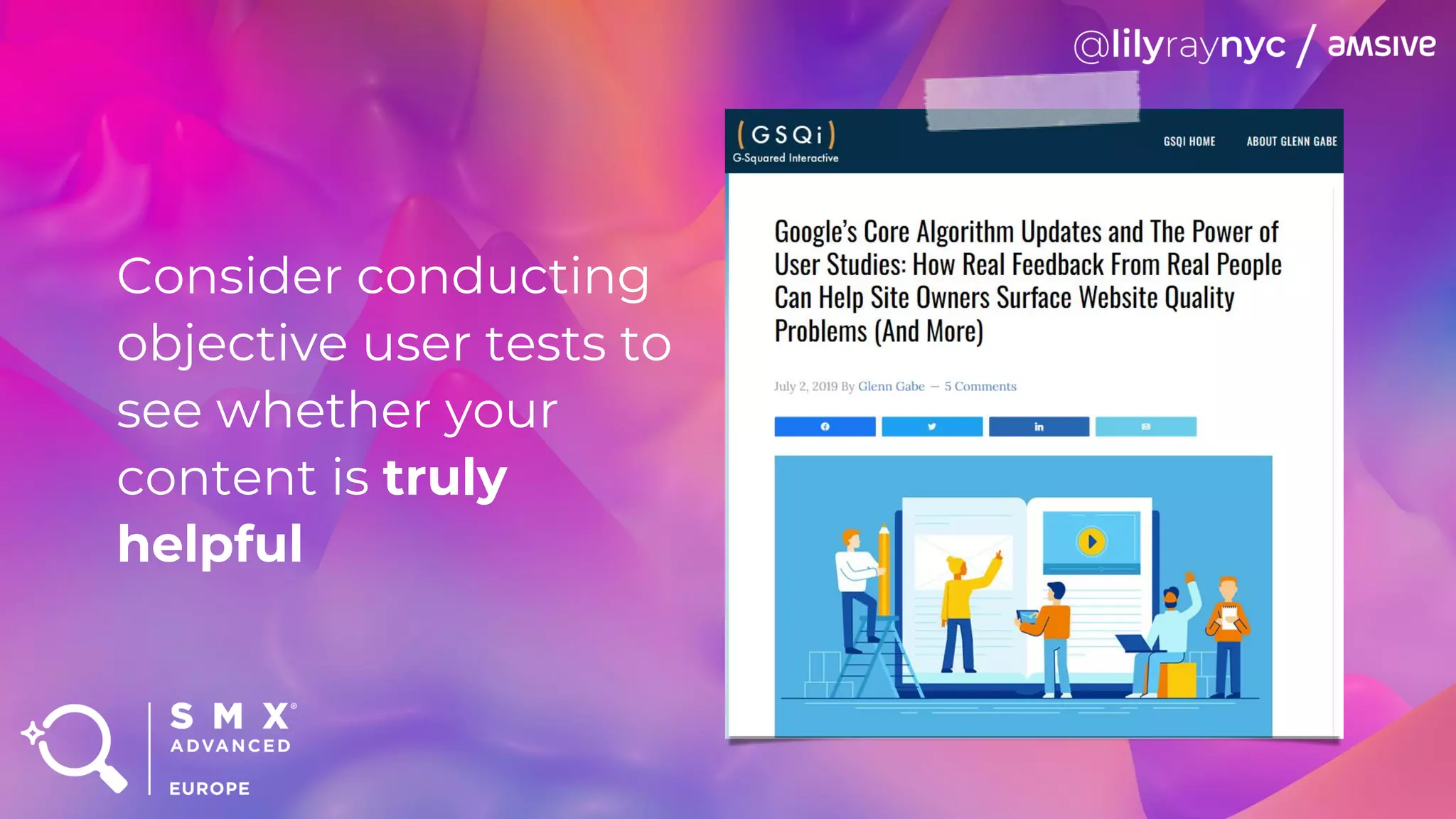 Consider conducting
objective user tests to
see whether your
content is truly
helpful
 