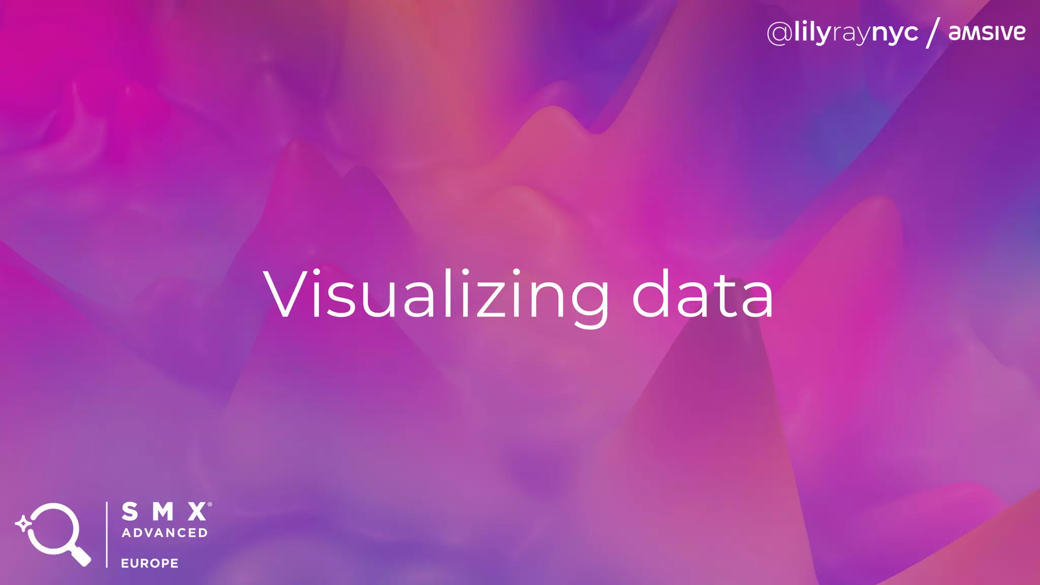 Visualizing data
 