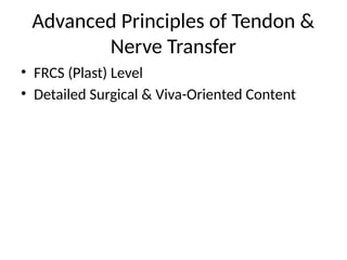 Advanced Surgical Techniques in Tendon and Nerve Transfer for Upper ...