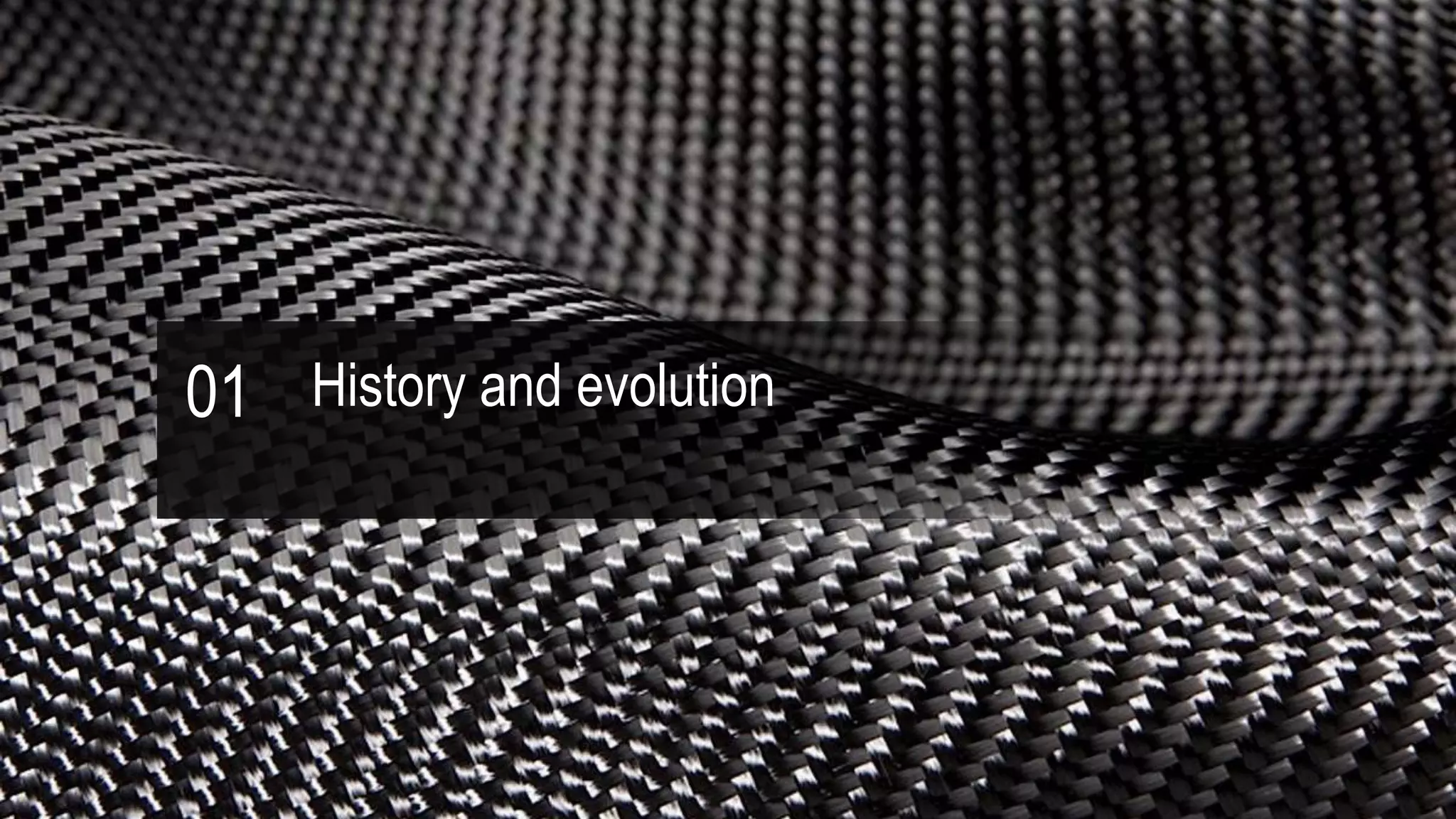 01 History and evolution
 