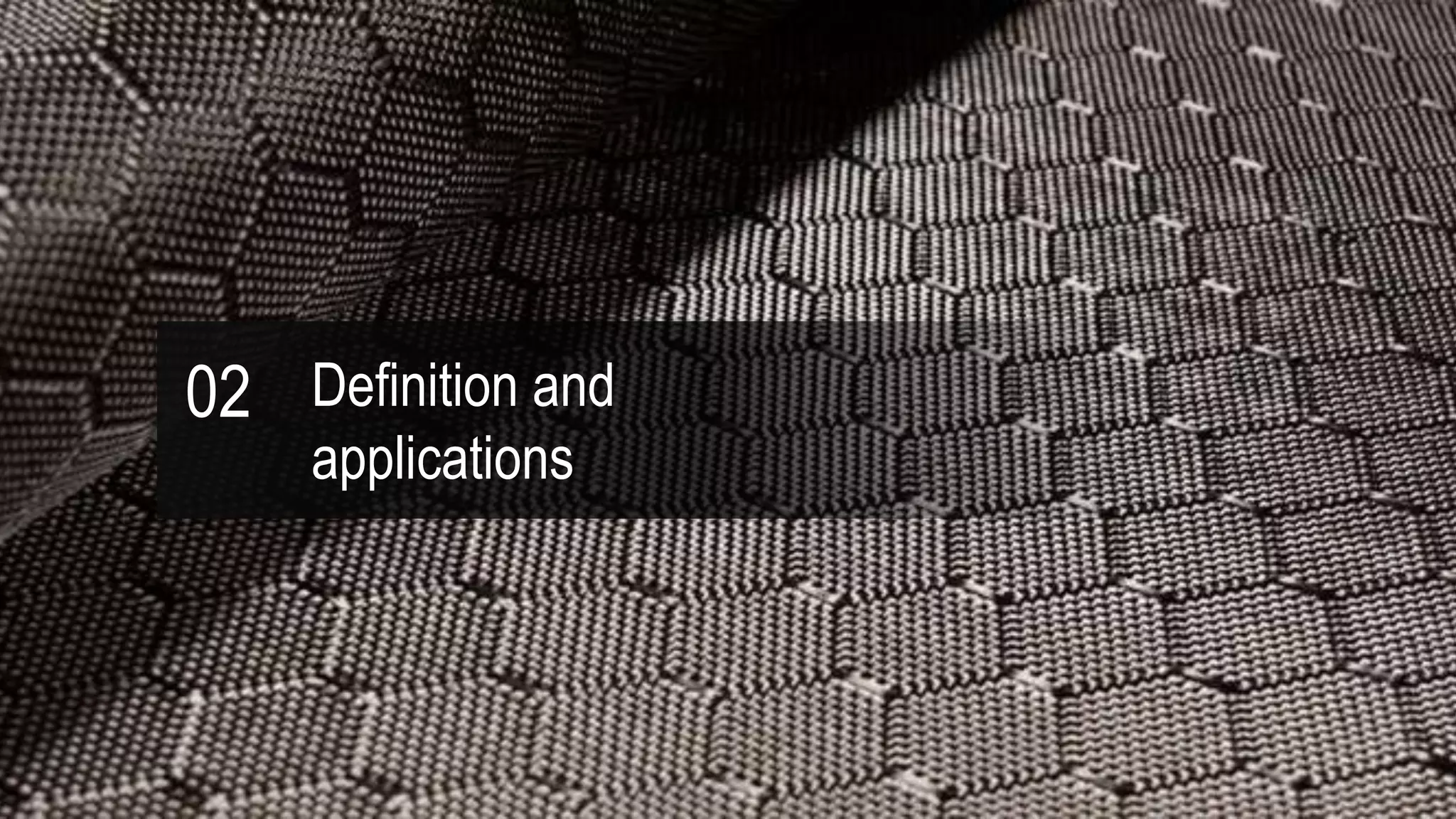 02 Definition and
applications
 